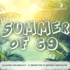 About Summer of 69 Song