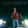 About Oh igen! Song