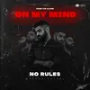 About No Rules Song