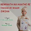 About Neminath Na Haathe Re Thashe Re Maari Diksha Song