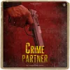 About Crime Partner Song
