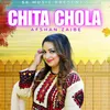 About Chita Chola Song