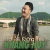 About Tôi sẽ không yêu Song