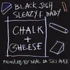 About Chalk + Cheese Song