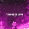 The Pain of Love
