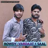 Rowdy Vardaat 1 Saal