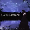 About MARSUMPAH AU Song