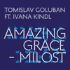 About Amazing Grace – Milost Song