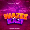 About Wazee Wa Kazi Song