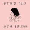 About Vestir de Mujer Song