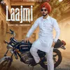 About Laajmi Song