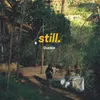 About still. Song