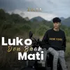 About Luko Den Baok Mati Song