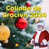 Colinde de Craciun 2024