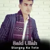 About Stargey Ka Tete Song