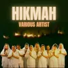 About Hikmah Song