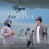 About Bagai Adam Dan hawa Song