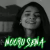 About NOORU SENA Song