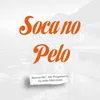 About Soca no Pelo Song