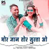 About Mor Jaan Tor Surta O Song