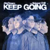 About Keep Going Song