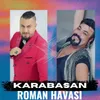 About Karabasan Roman Havası Song