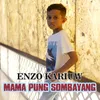 MAMA PUNG SOMBAYANG