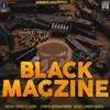 About Black Magzine Song