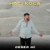 About Değer Mi Song