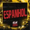 About ESPANHOL Song