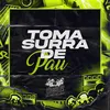 About TOMA SURRA DE PAU Song
