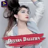 About Devara Dallewa Song