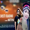 Dosti Rakhni