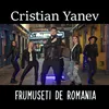 About Frumuseti de Romania Song