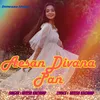 About Aesan Divana Pan Song