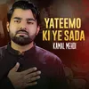 About Yateemo Ki Ye Sada Song