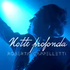 About Notte profonda Song