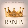 About Rainha Song