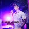 About Oru Bell Adikkum Taanuu Song