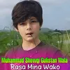 About Rasa Mina Wako Song