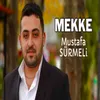 About Mekke Song