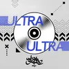 About ULTRA ULTRA Song