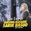 About Jarang Batamu Sarik Basuo Song