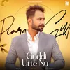 About Guddi Utte Nu Song