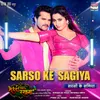 About Sarso Ke Sagiya Song