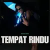 TEMPAT RINDU