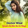 About Qasam Da Mar Ba Za Waye Song