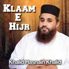 About Kalam E Hijar Song