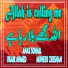 Allah is Calling Me