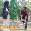 About Demi Cinta Song